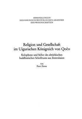 Peter Zieme - Religion und Gesellschaft im Uigurischen Königreich von Qočo, Häftad