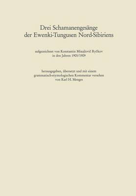 bokomslag Drei Schamanengesnge der Ewenki-Tungusen Nord-Sibiriens