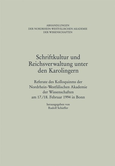 bokomslag Schriftkultur und Reichsverwaltung unter den Karolingern