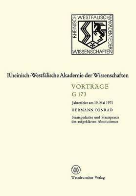 bokomslag Staatsgedanke und Staatspraxis des aufgeklärten Absolutismus