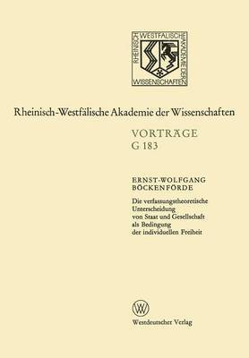 Ernst-Wolfgang Böckenförde, Ernst-Wolfgang Bockenforde - Die verfassungstheoretische Unterscheidung von Staat und Gesellschaft als Bedingung der individuellen Freiheit, Häftad