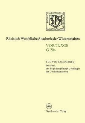 bokomslag Der Streit um die philosophischen Grundlagen der Gesellschaftstheorie