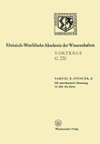 Die amerikanische Stimmung im Jahr des Janus: Gemeinsame Sitzung der Klasse für Geisteswissenschaften und der Klasse für Natur-, Ingenieur- und Wirtsc 1