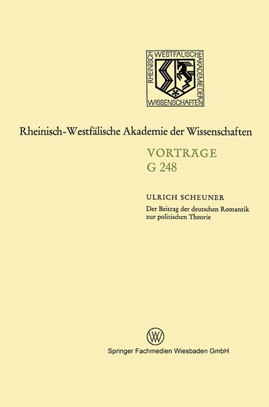 Ulrich Scheuner - Der Beitrag der deutschen Romantik zur politischen Theorie, Häftad