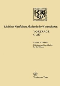 bokomslag Dichtkunst und Versifikation bei den Griechen: 249. Sitzung am 14. Mai 1980 in Düsseldorf