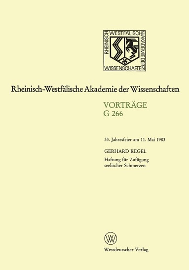 Gerhard Kegel - Haftung für Zufügung seelischer Schmerzen, Häftad