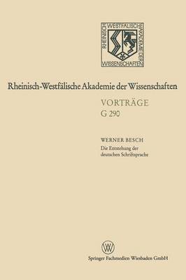 bokomslag Die Entstehung der deutschen Schriftsprache