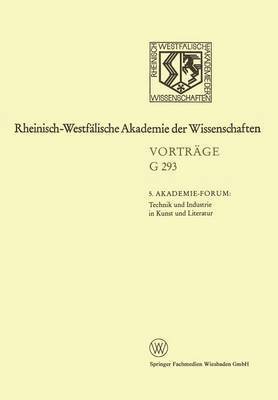 bokomslag 5. Akademie-Forum Technik und Industrie in Kunst und Literatur