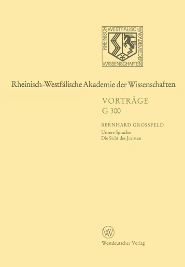 Bernhard Großfeld - Rheinisch-Westfälische Akademie der Wissenschaften, Häftad