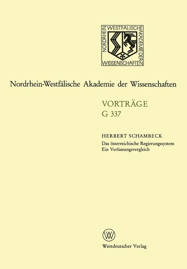 Herbert Schambeck - Das österreichische Regierungssystem Ein Verfassungsvergleich, Häftad
