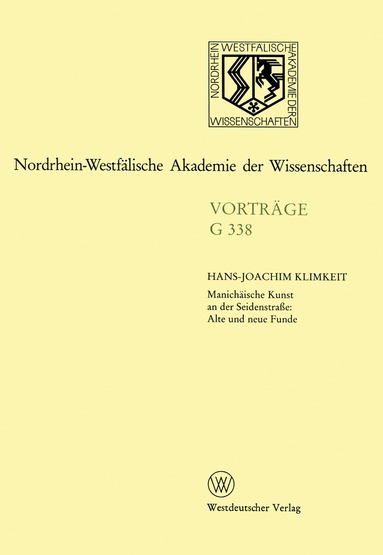 Hans-Joachim Klimkeit - Manichäische Kunst an der Seidenstraße: Alte und neue Funde, Häftad