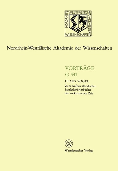 Claus Vogel - Zum Aufbau altindischer Sanskritwörterbücher der vorklassischen Zeit, Häftad