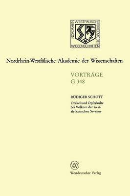 Rüdiger Schott, Rudiger Schott, Reudiger Schott - Orakel und Opferkulte bei Völkern der westafrikanischen Savanne, Häftad