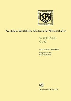 Wolfgang Kluxen - Perspektiven der Wirtschaftsethik, Häftad