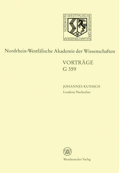Johannes Kunisch - Loudons Nachruhm. Die Geschichte einer Sinnstiftung, Häftad