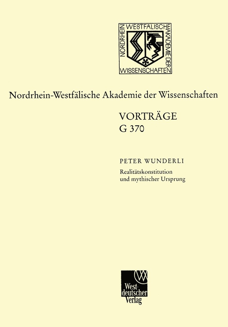 Peter Wunderli, Peter F. a. Wunderli - Realitätskonstitution und mythischer Ursprung, Häftad