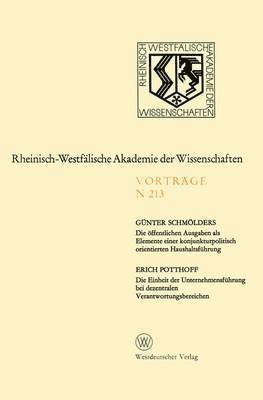 bokomslag Die öffentlichen Ausgaben als Elemente einer konjunkturpolitisch orientierten Haushaltsführung. Die Einheit der Unternehmensführung bei dezentralen Verantwortungsbereichen
