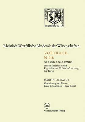 bokomslag Moderne Methoden und Ergebnisse der Verhaltensforschung bei Tieren. Orientierung der Bienen: Neue Erkenntnisse - neue Rätsel