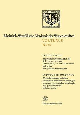 bokomslag Angewandte Forschung fr die Stahlerzeugung in den Unternehmen, auf nationaler Ebene und in der Europischen Gemeinschaft