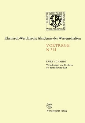 bokomslag Verlockungen und Gefahren der Schattenwirtschaft: 294. Sitzung am 3. Februar 1982 in Düsseldorf