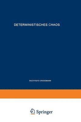 bokomslag Deterministisches Chaos. Experimente in der Mathematik