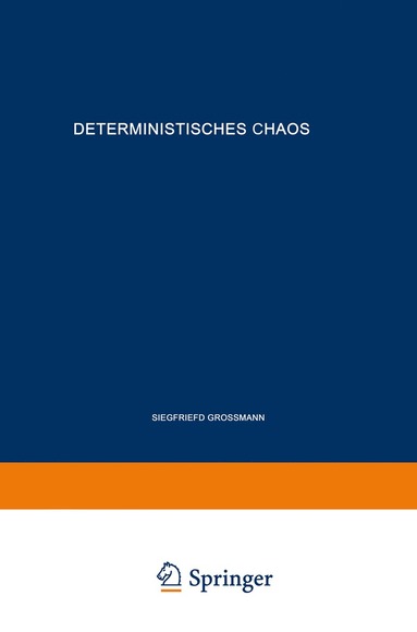 bokomslag Deterministisches Chaos. Experimente in der Mathematik