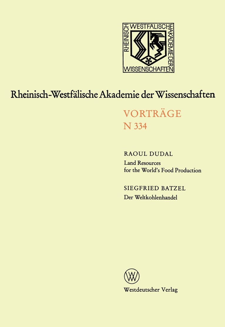 Raoul Dudal - Land Resources for the World’s Food Production. Der Weltkohlenhandel, Häftad