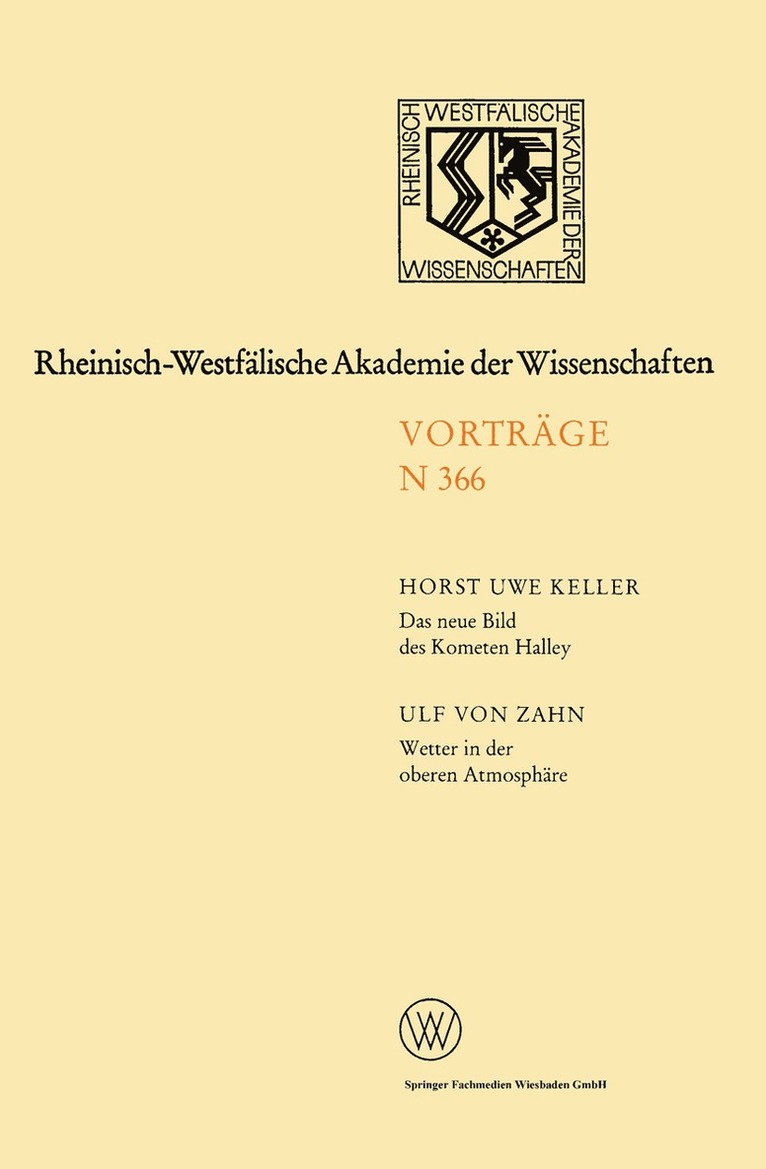 Horst Uwe Keller - Das neue Bild des Kometen Halley — Ergebnisse der Raummissionen / Wetter in der oberen Atmosphäre, Häftad