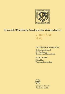 bokomslag Codierungstheorie und ihre Beziehung zu Geometrie und Zahlentheorie. Primzahlen: Theorie und Anwendung