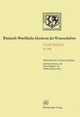 Friedhelm Stangenberg - Qualitätssicherung und Dauerhaftigkeit von Stahlbetonbauwerken, Häftad