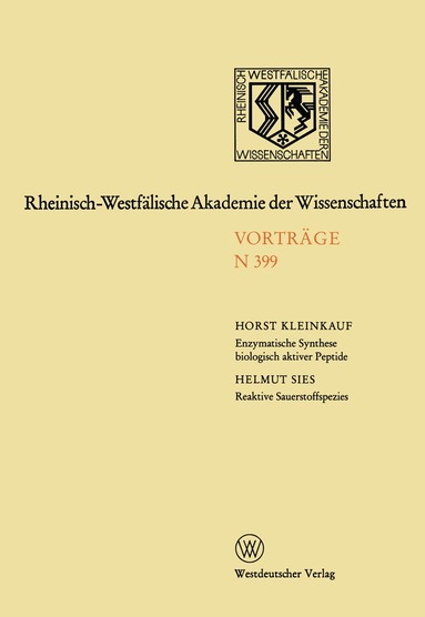 Horst Kleinkauf - Enzymatische Synthese biologisch aktiver Antibiotikapeptide und immunologisch suppressiver Cyclosporinderivate. Reaktive Sauerstoffspezies: Prooxidantien und Antioxidantien in Biologie und Medizin, Häftad