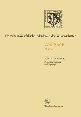 Positive Krümmung und Topologie 1