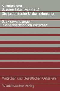 bokomslag Die japanische Unternehmung