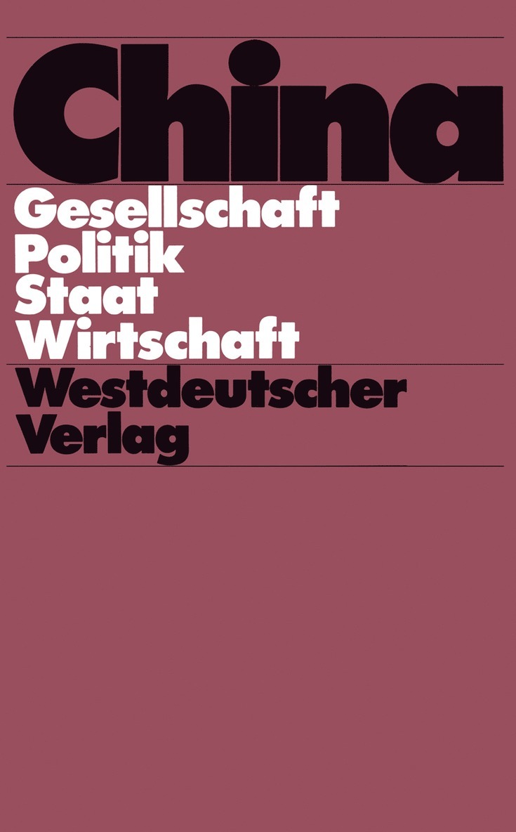Wolfgang Franke, Brunhild Staiger - China, Häftad