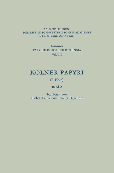 Bärbel Kramer, Dieter Hagedorn - Kölner Papyri, Häftad