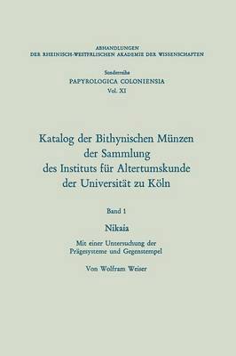 bokomslag Katalog der Bithynischen Mnzen der Sammlung des Instituts fr Altertumskunde der Universitt zu Kln