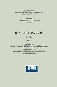 bokomslag Klner Papyri (P. Kln)