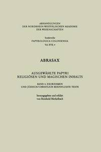 bokomslag Abrasax Ausgewhlte Papyri Religisen und Magischen Inhalts