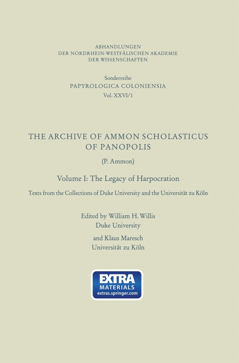 The Archive of Ammon Scholasticus of Panopolis 1