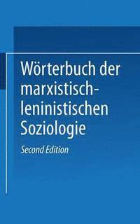 bokomslag Wrterbuch der Marxistisch-Leninistischen Soziologie
