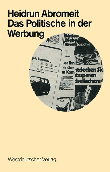 Heidrun Abromeit - Das Politische in der Werbung, Häftad
