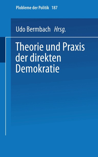 Udo Bermbach - Theorie und Praxis der direkten Demokratie, Häftad