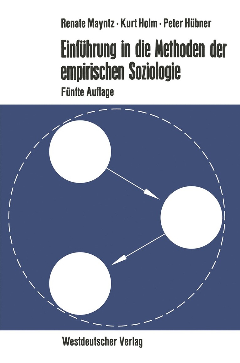 Renate Mayntz, Kurt Holm, Peter Hübner - Einführung in die Methoden der empirischen Soziologie, Häftad