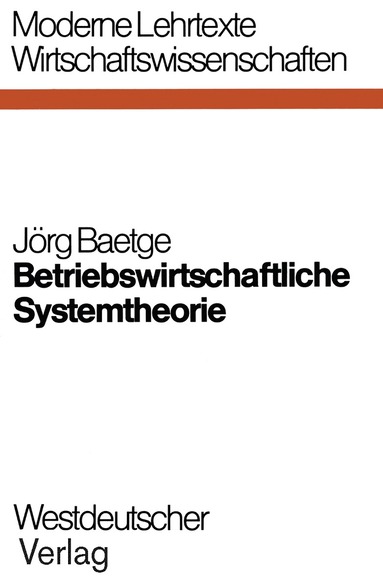 bokomslag Betriebswirtschaftliche Systemtheorie