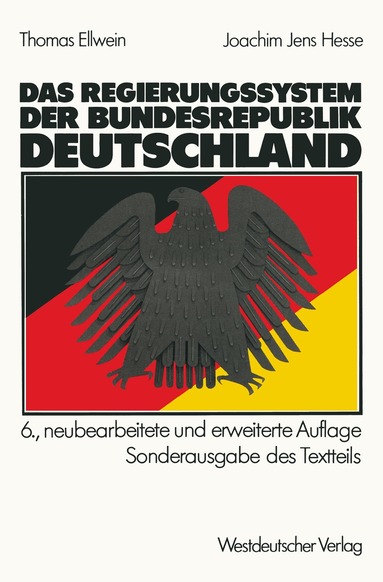 Thomas Ellwein, Joachim Jens Hesse - Das Regierungssystem der Bundesrepublik Deutschland, Häftad