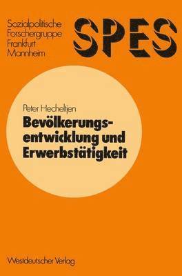 bokomslag Bevölkerungsentwicklung und Erwerbstätigkeit