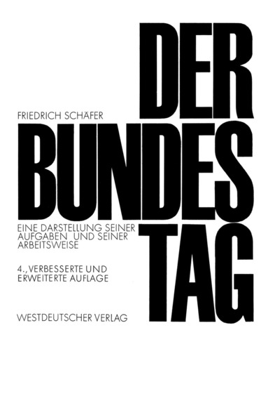 Friedrich Schäfer - Der Bundestag, Häftad