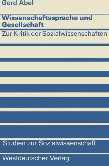 Gerd Abel - Wissenschaftssprache und Gesellschaft, Häftad