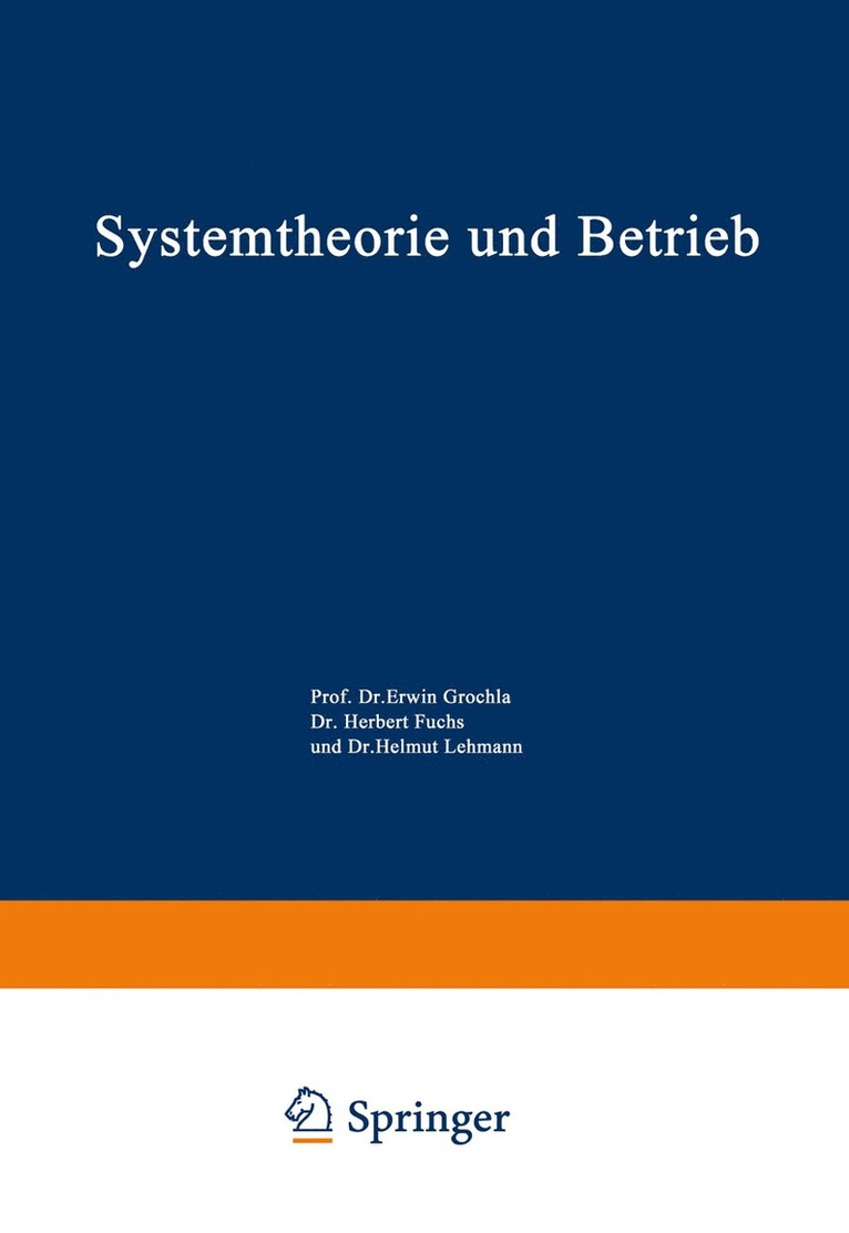 Erwin Grochla - Systemtheorie und Betrieb, Häftad