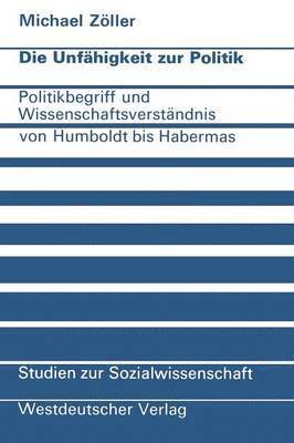 bokomslag Die Unfähigkeit zur Politik